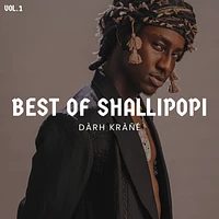 DJ Darh Krane – Best of Shallipopi Mixx Vol.1