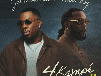 Joe Dwet File – 4 Kampe II Ft. Burna Boy