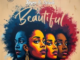 Spyro – Beautiful (Remix) Ft. Oxlade