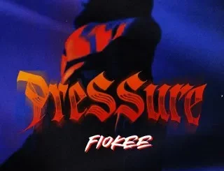 Fiokee – Pressure