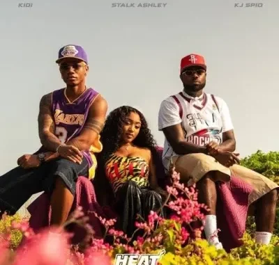 KiDi – HEAT Ft. Stalk Ashley & KJ Spio