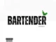 Determination – Bartender