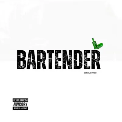 Determination – Bartender