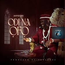 Anyidons – Odi Na Ofo