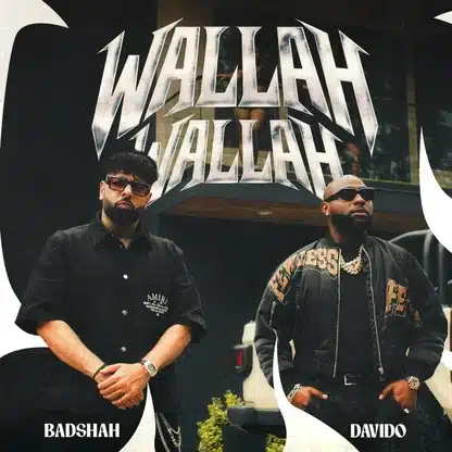 BAdshah – Wallah Wallah Ft Davido