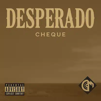 Cheque – Desperado