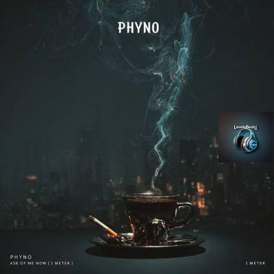 Phyno – Ask Of Me Now