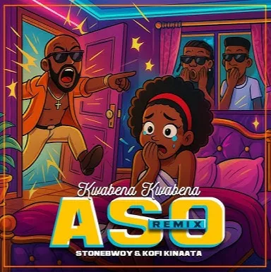 Kwabena Kwabena – Aso II ft. Stonebwoy, Kofi Kinaata