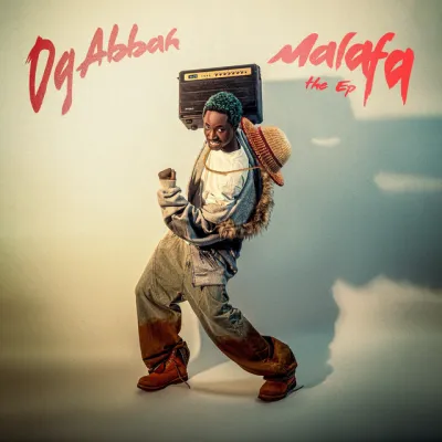OG Abbah – Malafa EP